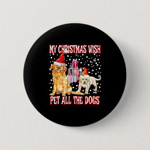 Golden Retriever My Christmas Wish Pet All The D 6 Cm Round Badge