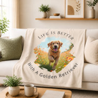 Golden Retriever Photo Life Is Better Beige