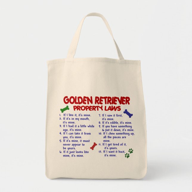 Golden Retriever Property Laws 2 Tote Bag (Front)