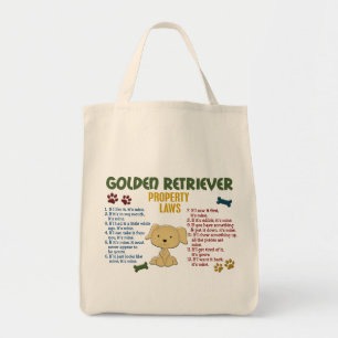 Golden Retriever Property Laws 4 Tote Bag