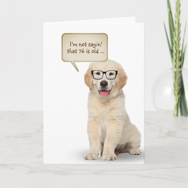 Golden Retriever Puppy 76th Birthday  Card (Front)