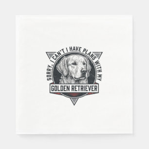 Golden Retriever Sorry I Have Plans Dog Lover Desi Napkin