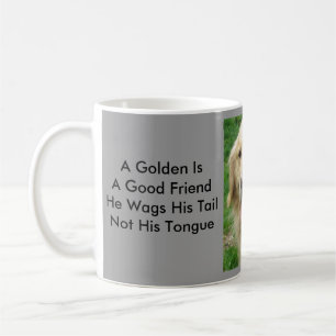 Golden Retriever With Neat Sayings Mug