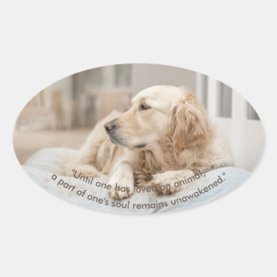 Golden Retriever with Quote Oval Sticker