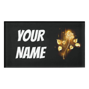 Golden rose ( gold rose ) name tag