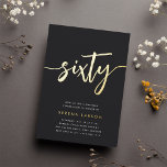 Golden Script 60th Birthday Party<br><div class="desc">Celebrate her milestone birthday with these chic 60th birthday party invitations featuring "sixty" in modern gold foil hand sketched script lettering. Personalise with your party details beneath. A unforgettable,  luxe choice for fabulous 60th birthday celebrations.</div>