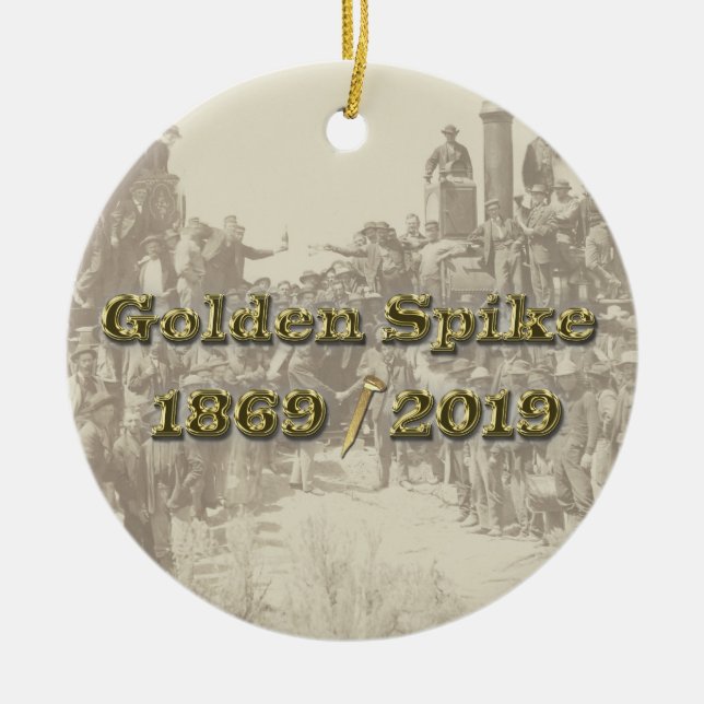 Golden Spike Transcontinental Railroad Sesquincent Ceramic Tree Decoration (Front)