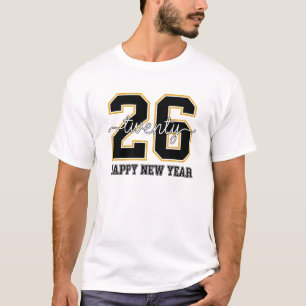 Golden Twenty 26 Happy New Year Art T-Shirt
