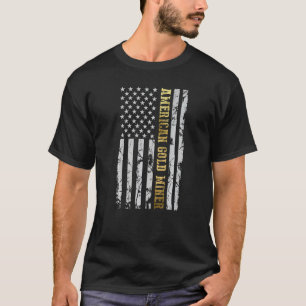 Golden US Flag for American Gold Miner 1 T-Shirt