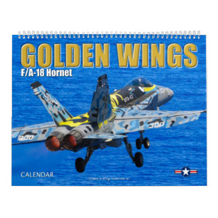GOLDEN WINGS - F/A-18 Hornet Calendar
