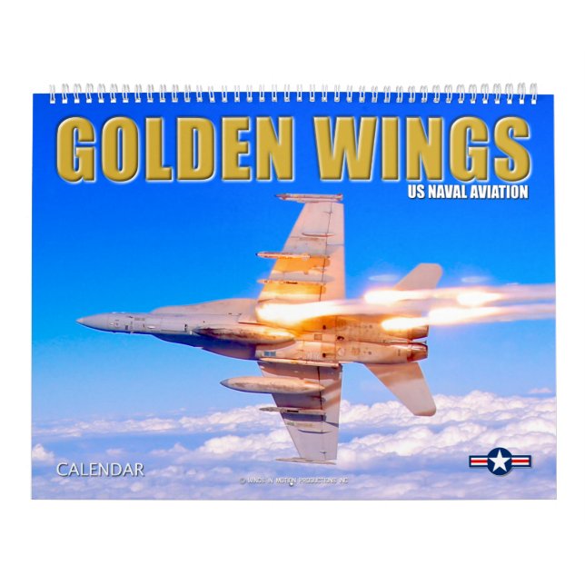 GOLDEN WINGS - US Naval Aviation Calendar (Cover)