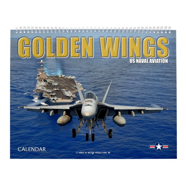GOLDEN WINGS - US Naval Aviation Calendar (Cover)
