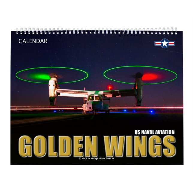 GOLDEN WINGS - US Naval Aviation Calendar (Cover)