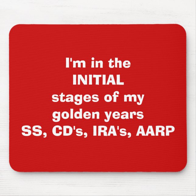 Golden Years Initials Mousepad (Front)