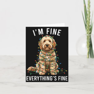Goldendoodle Christmas I'm Fine Everything Is Fine Card