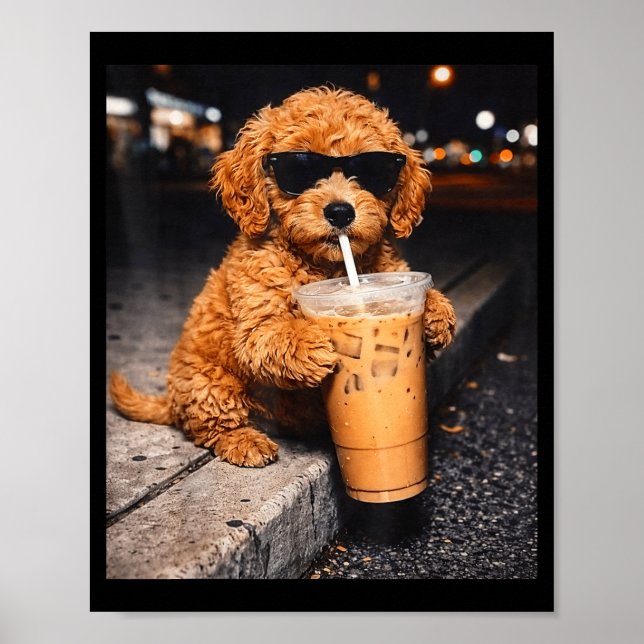 Goldendoodle drinking iced coffee funny animal mem poster (Front)