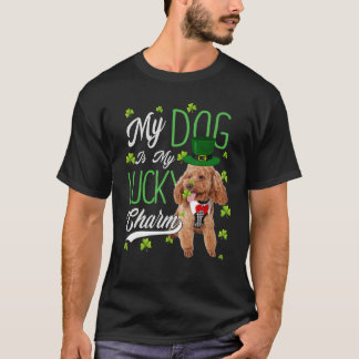 Goldendoodle My Dog Is My Lucky Charm T-Shirt