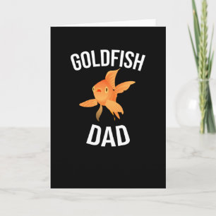 Goldfish Dad Goldfish Father Aquarist Goldfishes Card