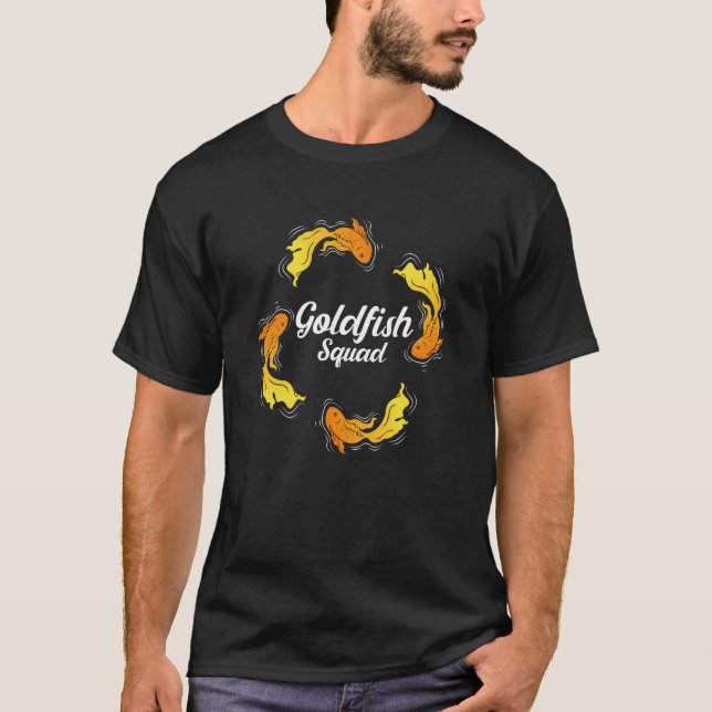 Goldfish Squad Aquaristics Saying Fish T-Shirt (Front)