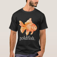 Goldfish.