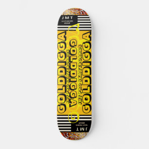 GOLDIGGA. Skateboard