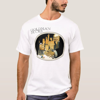 Goldman Sucks T-Shirt