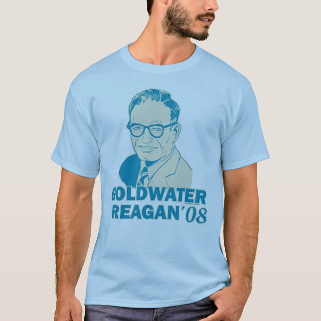 Goldwater Reagan 08 T-Shirt (Front)