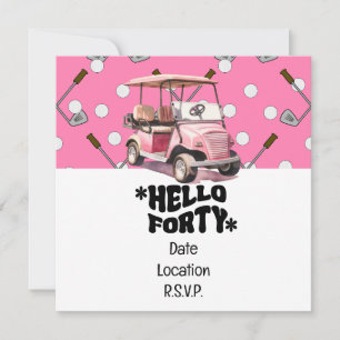 Golf 40th birthday with pink cart woman golfer invitation