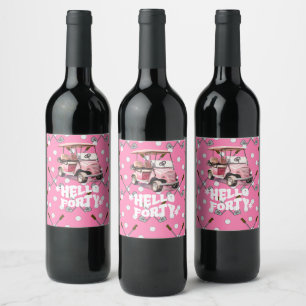 Golf 40th birthday with pink cart  woman golfer wine label