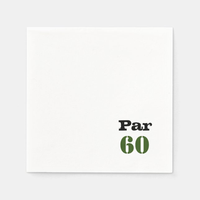 Golf 60th Birthday Par tee Golfer Party Napkin (Front)