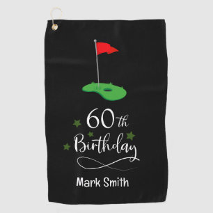 Golf 60th Birthday  to You with Golf Flag  Golf Towel
