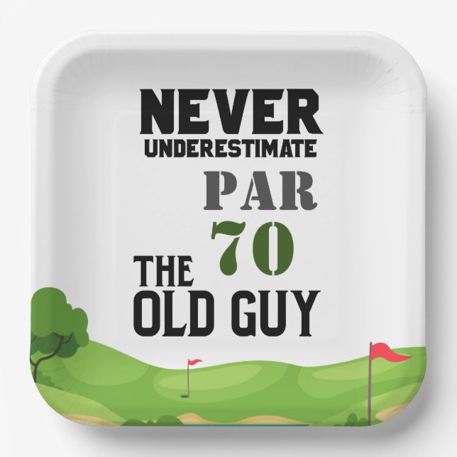 Golf  70th Birthday never under estimate  old guy Paper Plate (Front)