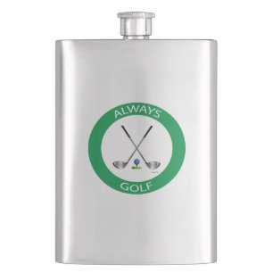 GOLF- Always Golf Logo, Cool Flask