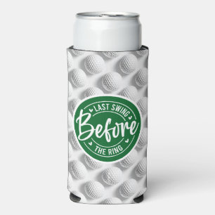 Golf and Beer Funny Saying for Bachelor Wedding  Seltzer Can Cooler