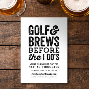 Golf and brews before I do's simple bachelor party Invitation