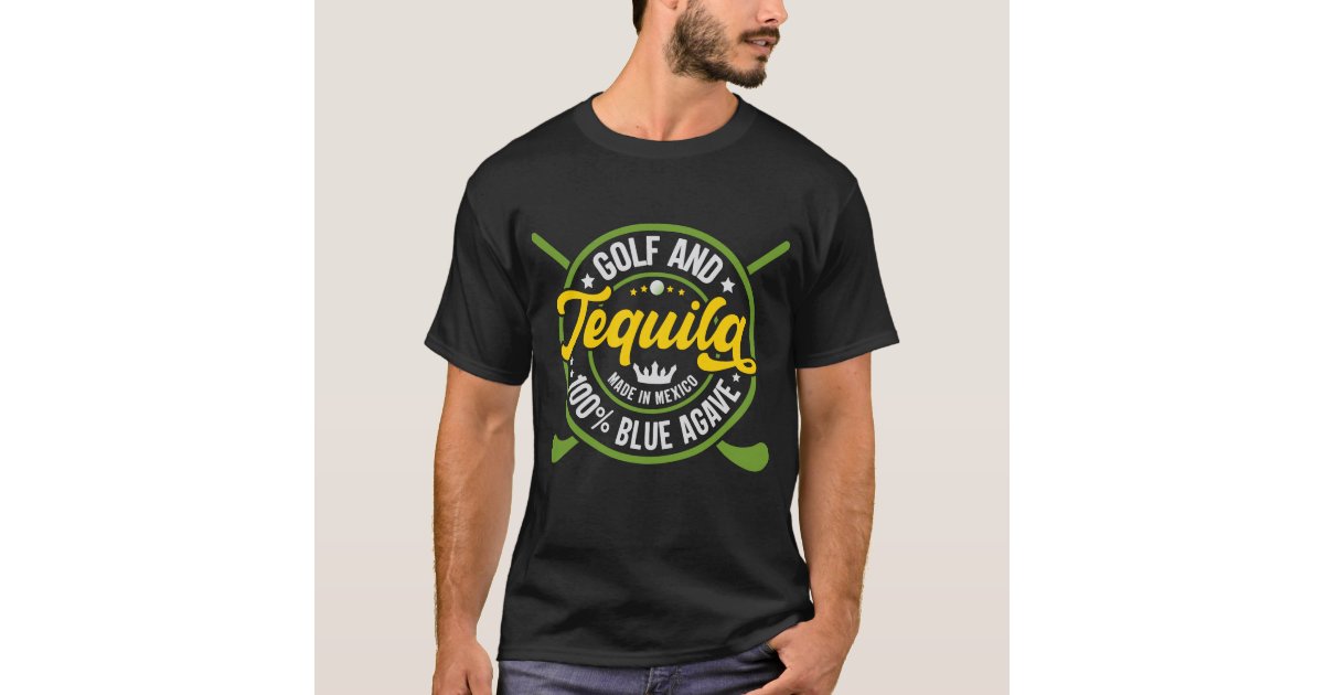 Golf And Tequila T-Shirt | Zazzle.co.uk