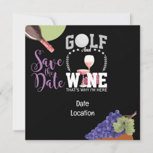 Golf and wine for golfer save the date invitation 