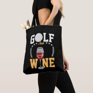 Golf and Wine for golfer Tote Bag