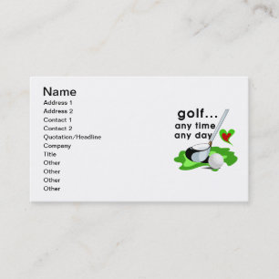 Golf Any Time Any Day T-shirts and Gifts Business Card