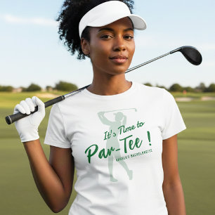 Golf Bachelorette Party It's Time to Par-Tee T-Shirt