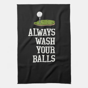 Golf ball always wash your balls tea towel