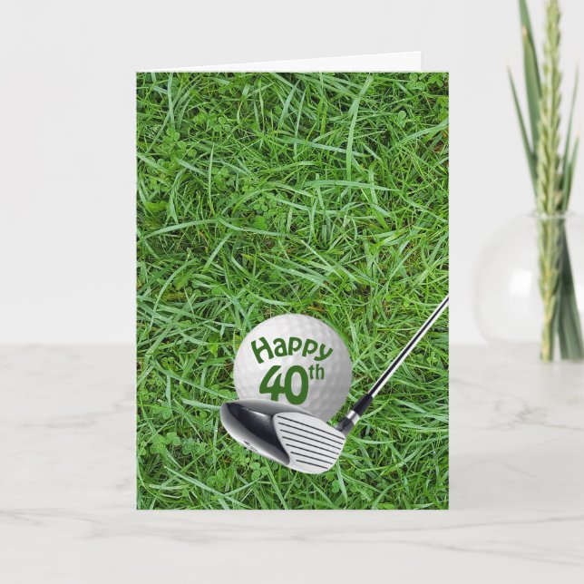 Golf Ball In Grass 40th Birthday Card (Front)