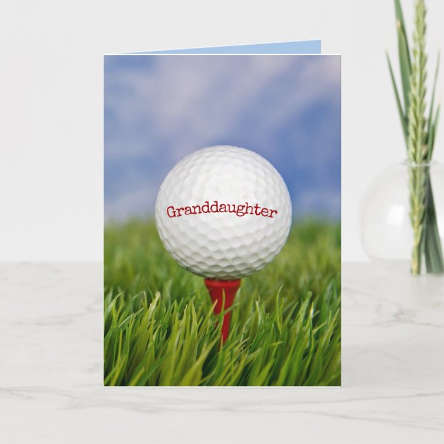 Golf Ball On Tee for Granddaughter's Birthday Card (Front)