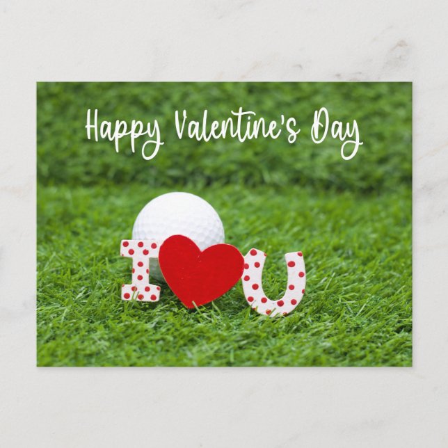 Golf ball with I love you Happy Valentine's Day  Holiday Postcard (Front)