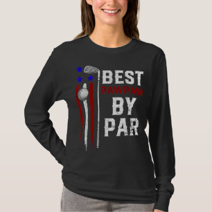 Golf Best Pawpaw By Par Grandpa Golfer Flag Americ T-Shirt