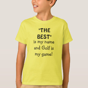 Golf Best Player Quote T-Shirt