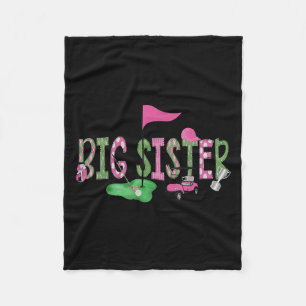 Golf Big Sister Nk Hole In One Golf 1st Birthday G Fleece Blanket