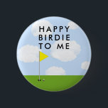 Golf Birdie 6 Cm Round Badge<br><div class="desc">Funny golf pin featuring birdie humour for golfer.</div>