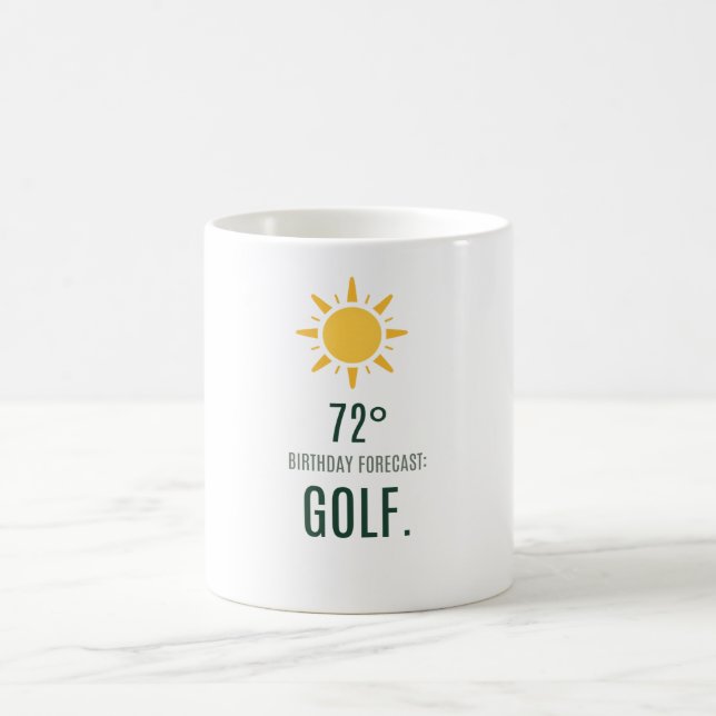 Golf Birthday Forecast to  golfer Coffee Mug (Center)