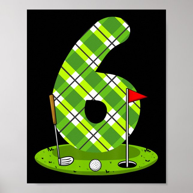 Golf Birthday Shirt For Kids 6th Birthday Party Go Poster (Front)